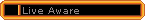 More information about: Live Aware Support