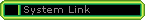 More information about: System Link