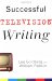 Lee Goldberg: Successful Television Writing