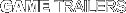 Game Trailers Game Trailers
