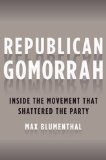 Land of Sin: Inside the Movement that Controls the Republican Party Image of Land of Sin: Inside the Movement that Controls the Republican Party