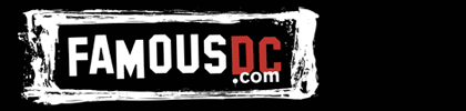FamousDC – beltway talking points