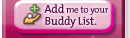 Add me to your Buddy List