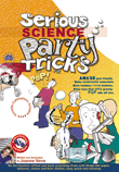 Serious Science Party Tricks