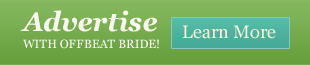 Advertise with Offbeat Bride! Learn More