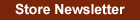 Store Newsletter