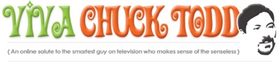 Viva Chuck Todd blog header