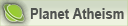 Planet Atheism