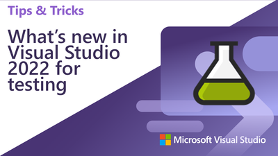 What’s new in Visual Studio 2022 for testing – with Kendra Havens