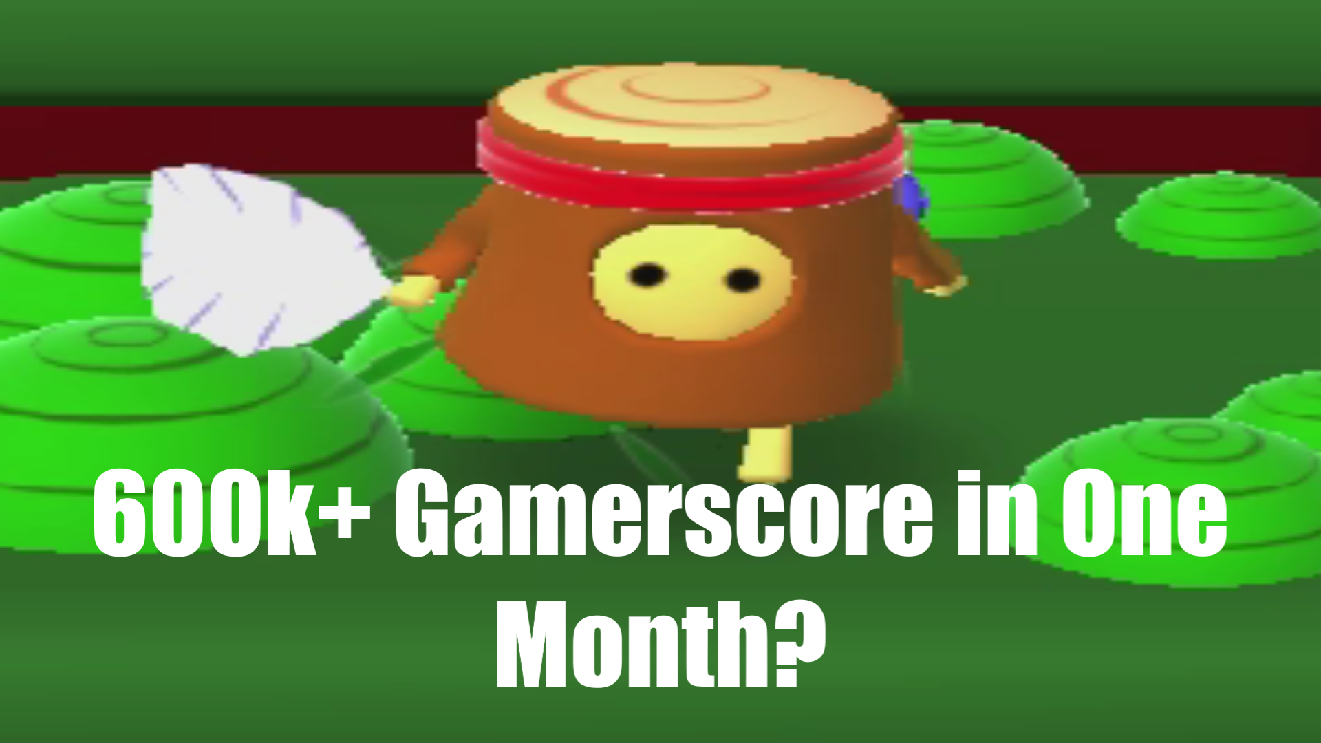 What Does It Take to Get 600,000 Gamerscore From Achievements in One Month?