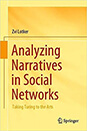 Analyzing Narratives in Social Networks Analyzing Narratives in Social Networks