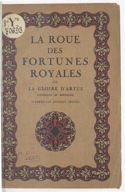 Albert Pauphilet La Roue des fortunes royales, 1925 &nbsp;&nbsp;&nbsp;