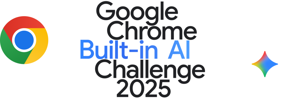 Google Chrome Built-in AI Challenge 2025 