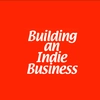 Building an Indie Business
